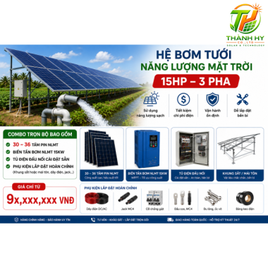 Combo Hệ Bơm Tưới Năng Lượng Mặt Trời 15HP 3 Pha